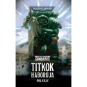 Phil Kelly: Titkok Háborúja