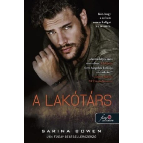 Sarina Bowen: A lakótárs - puha kötés