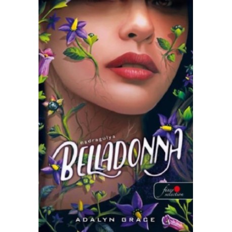 Adalyn Grace: Belladonna - Nadragulya - Nadragulya 1.