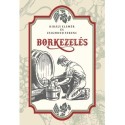 Zsigmond Ferenc, Király Elemér: Borkezelés