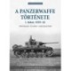 Thomas Anderson: A Panzerwaffe története 1. kötet: 1939-42 - Történelem - technika - harcjelentések
