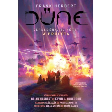 Frank Herbert, Brian Herbert, Kevin J. Anderson: Dűne - Képregény: Próféta, 3. kötet