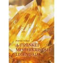 Pődör György: A 12 mesterkristály legendája