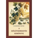 dr. Kosinsky Viktor: A szőlőtermesztés kiskönyve