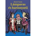 Bartal Tamás: Lámpavas és harisnyatű