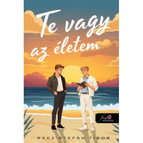 Rácz-Stefán Tibor: Te vagy az életem