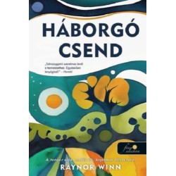 Raynor Winn: Háborgó csend