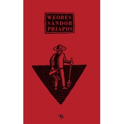 Weöres Sándor: Priapos