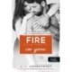 Jennifer L. Armentrout: Fire In You - Benned lobog a tűz - Várok rád 6.
