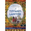 Shelley Noble: A Tiffany-lányok