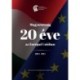 Magyarország 20 éve az Európai Unióban - 2004-2024
