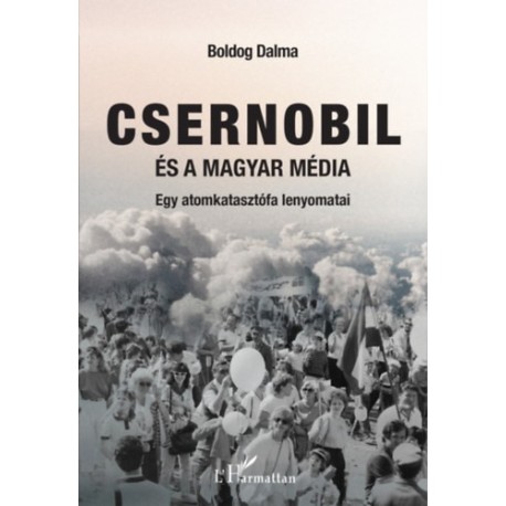 Boldog Dalma: Csernobil és a magyar média