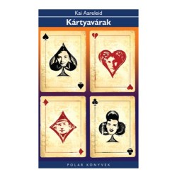 Kai Aareleid: Kártyavárak