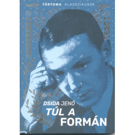 Dsida Jenő: Túl a formán