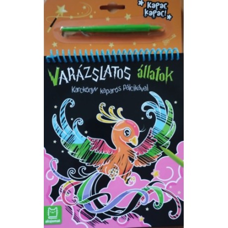 Anna Podgórska: Karckönyv kaparós pálcikával - Varázslatos állatok