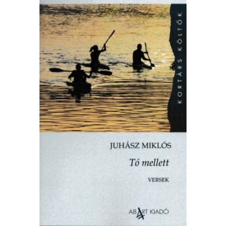 Juhász Miklós: Tó mellett