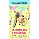 Mi kerüljön a kosárba? - inspiráló idézetek - Bevásárlólista