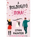 Lynn Painter: A boldogító soha!
