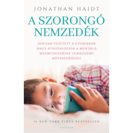 Jonathan Haidt: A szorongó nemzedék