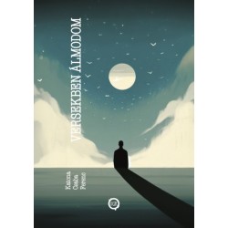 Katona Csaba Ferenc: Versekben álmodom