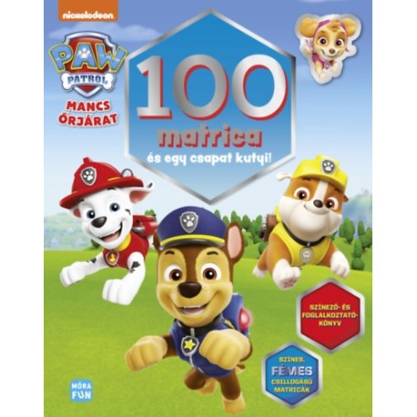 Mancs Őrjárat - 100 matrica és egy csapat kutyi! - Színező és foglalkoztatókönyv
