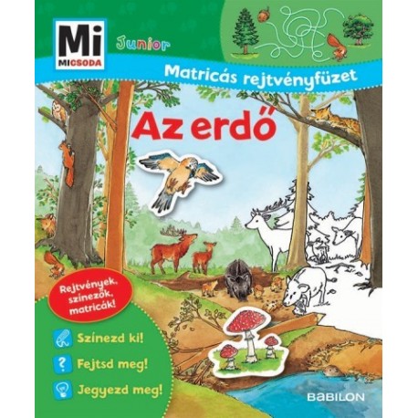 Az erdő - Mi Micsoda Junior Matricás rejtvényfüzet