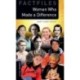 Janet Hardy-Gould: Women Who Made a Difference - Oxford Bookworms Library Factfiles 4