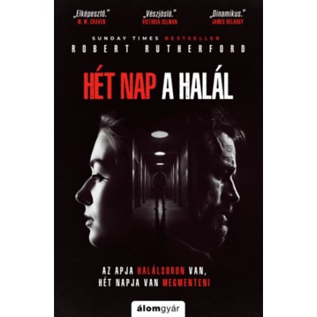 Robert Rutherford: Hét nap a halál