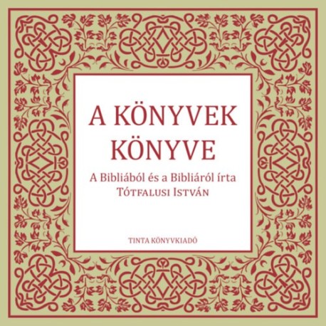 Tótfalusi István: A könyvek könyve