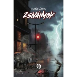 Nehéz Lőrinc: Zsiványok