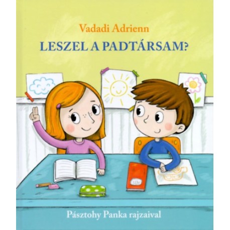 Vadadi Adrienn: Leszel a padtársam?