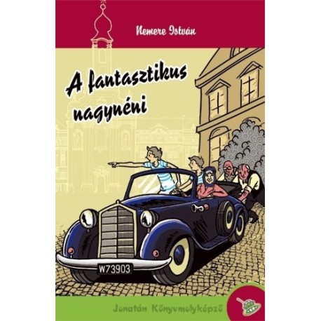 Nemere István: A fantasztikus nagynéni