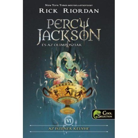 Rick Riordan: Percy Jackson és az olimposziak 6. - Az istenek kelyhe - kemény kötés
