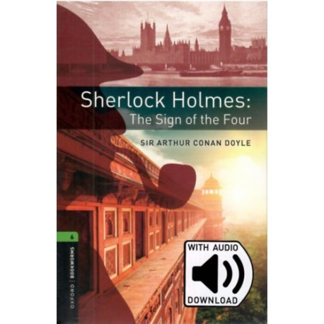 Arthur Conan Doyle: Sherlock Holmes: The Sign of the Four