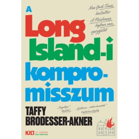 Taffy Brodesser-Akner: A Long Island-i kompromisszum