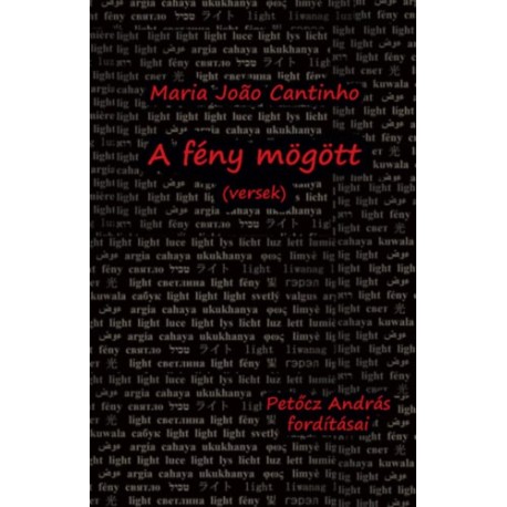 Maria Joao Cantinho: A fény mögött - (versek)