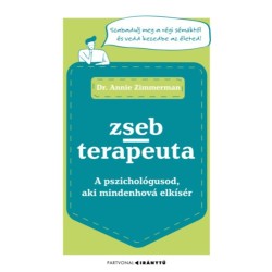 Dr. Annie Zimmerman: Zsebterapeuta - A pszichológusod, aki mindenhová elkísér