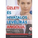 Némethné Hock Ildikó: Üzleti és hivatalos levélírás angolul - közép- és felsőfok