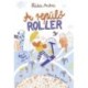 Rádai Andrea: A repülő roller