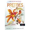 Scott Westerfeld: Pretties - Szépek - Csúfok 2.