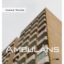 Vasas Tamás: Ambuláns