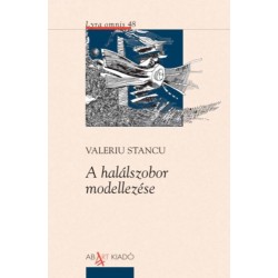 Valeriu Stancu: A halálszobor modellezése