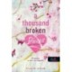 Tillie Cole: A Thousand Broken Pieces - Ezer törött szilánk - Ezer csók 2.
