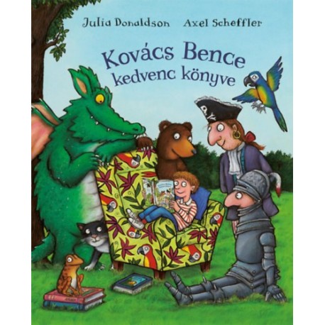 Julia Donaldson: Kovács Bence kedvenc könyve