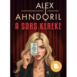 Alex Ahndoril: A sors kereke