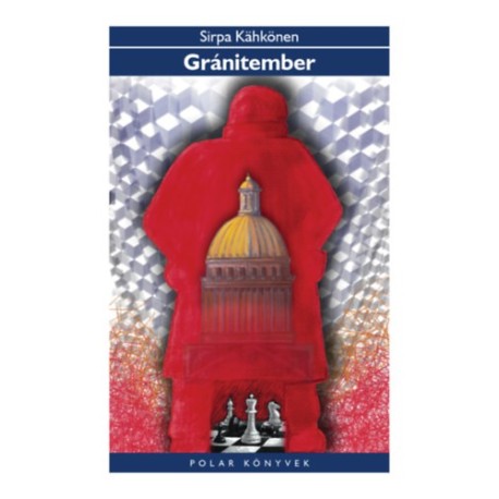 Sirpa Kahkönen: Gránitember