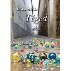 Dóka Attila: Téged - versek