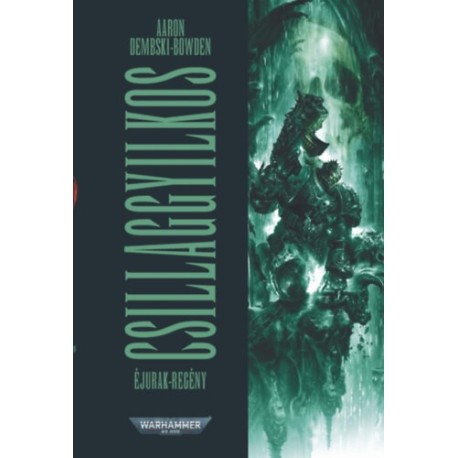 Aaron Dembski-Bowden: Csillaggyilkos