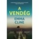 Emma Cline: A vendég