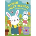 Nyuszi fülét hegyezi - Mondókás füzet kicsiknek
